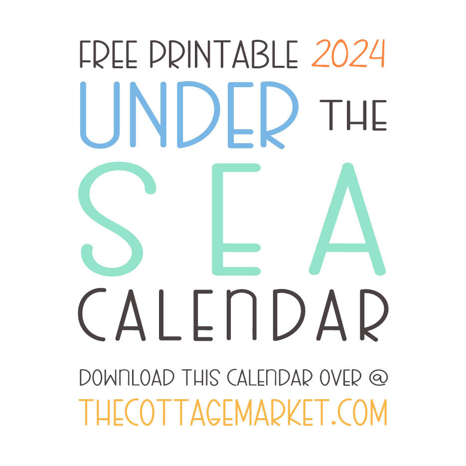 Free Printable 2024 Under The Sea Calendar - The Cottage Market with regard to Tcm December 2024 Schedule Printable